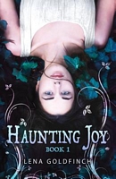 Haunting Joy: Book 1