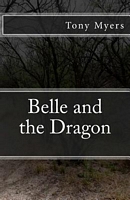 Cover of Belle and the Dragon by Tony Myers