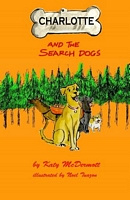 Cover of Charlotte and the Search Dogs by Katy McDermott