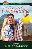 Love Under Construction