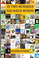 Cover of In Two Hundred Squared Words by Richard Bunning
