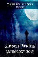 Ghostly Writes Anthology 2016