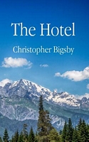 Christopher Bigsby's Latest Book