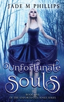 Unfortunate Souls