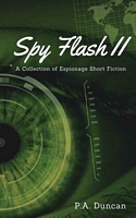 Cover of Spy Flash II by P.A. Duncan
