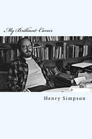 Cover of My Brilliant Career: Stories by Henry Simpson