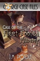 Case of the Fleet-Footed Mummy