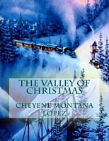 Cheyene Montana Lopez's Latest Book