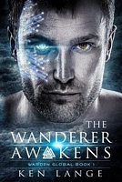 The Wanderer Awakens