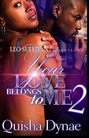 Your Love Belongs to Me 2