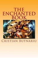 Cover of The Enchanted Book by Cristian Butnariu
