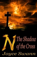 N: The Shadow of the Cross