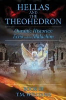 Cover of Hellas and the Theohedron by T.M. Williams