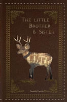 Cover of The Little Brother and Sister by Cassidy Dwelis