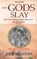 Whom the Gods Slay