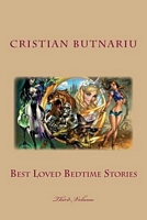 Cover of Best Loved Bedtime Stories: Third Volume by Cristian Butnariu