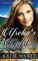 Yreka's Gold