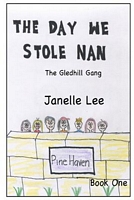 Cover of The Day We Stole Nan by Janelle Lee