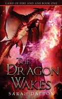 The Dragon Wakes