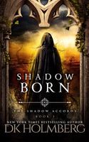 Shadow Born