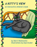 Cover of A Kitty's View by Sherri Rabinowitz