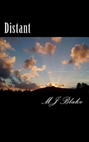 Cover of Distant by M.J. Blake