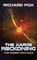 The Xaros Reckoning