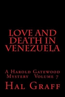 Love and Death in Venezuela