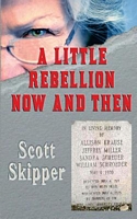 A Little Rebellion Now and Then