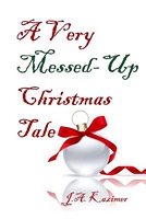 A Very Messed-Up Christmas Tale
