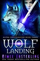 Wolf Landing