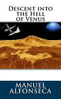 Cover of Descent Into the Hell of Venus by Manuel Alfonseca