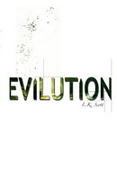 Cover of Evilution by L.K. Scott