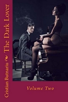 Cover of The Dark Lover: Volume Two by Cristian Butnariu