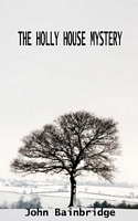 The Holly House Mystery