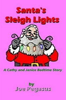 Cover of Santa's Sleigh Lights by Joe Pegasus