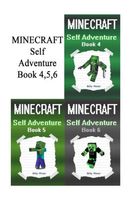 Minecraft: Self Adventures of a Minecraft Ninja, Zombie, and Creeper