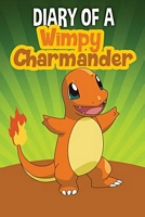 Diary of a Wimpy Charmander