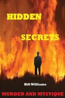 Cover of Hidden Secrets by Bill Williams