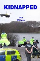 Cover of Kidnapped by Bill Williams
