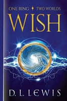 Cover of Wish by D.L. Lewis