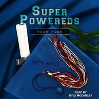 Super Powereds: Year 4