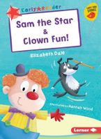 Sam the Star & Clown Fun!