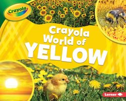 Crayola: World of Yellow