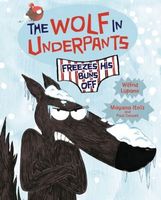 The Wolf in Underpants Freezes His Buns Off