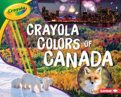 Crayola: Colors of Canada