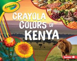 Crayola: Colors of Kenya