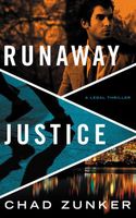 Runaway Justice