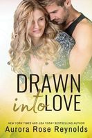 Drawn Into Love