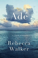 Ade: A Love Story
